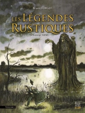 Legendes Rustiques, D Apres L Oeurvre De Georges Sand