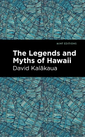 Legends And Myths Of Hawaii