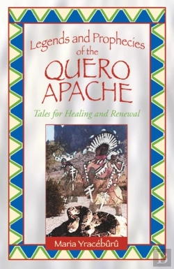 Bertrand.pt - Legends And Prophecies Of The Quero Apache