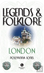 Legends & Folklore London