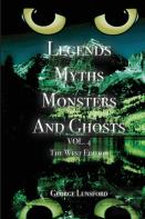 Legends Myths Monsters And Ghost Vol. 4 The West Edition