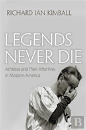 Legends Never Die