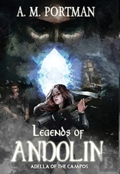 Legends Of Andolin: Adella Of The Campos
