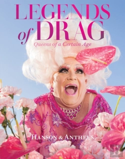 Bertrand.pt - Legends Of Drag: Queens Of A Certain Age
