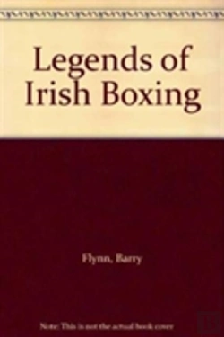 Bertrand.pt - Legends Of Irish Boxing