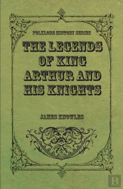 Bertrand.pt - Legends Of King Arthur And His Knights