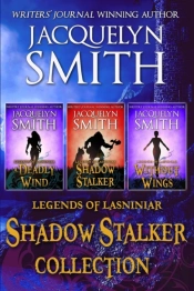 Legends Of Lasniniar Shadow Stalker Collection