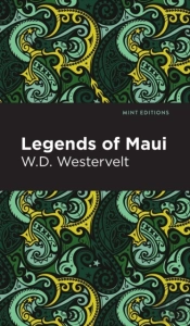 Legends Of Maui