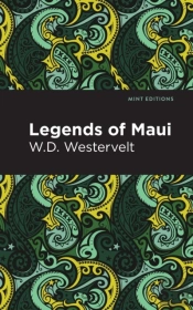 Legends Of Maui