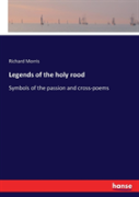 Legends Of The Holy Rood