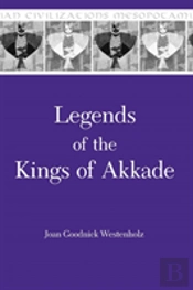 Legends Of The Kings Of Akkade