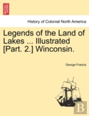Legends Of The Land Of Lakes ... Illustr