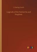 Legends Of The Patriarchs And Prophets
