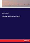 Legends Of The Saxon Saints