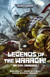 Legends Of The Waaagh!
