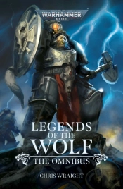Legends Of The Wolf: The Omnibus