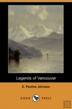 Bertrand.pt - Legends Of Vancouver (Dodo Press)