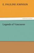 Legends Of Vancouver