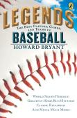 Legends: The Best Players, Games, And Teams In Baseball