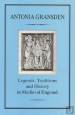 Bertrand.pt - Legends, Traditions And History In Medieval England