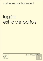 Légère Est La Vie Parfois