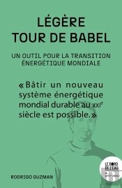 Légère Tour De Babel : Un Outil Pour La Transition Énergétique Mondiale