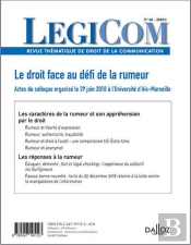 Legicom Tome 60 : 2018/1 ; Le Droit Face Au Défi De La Rumeur