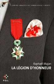 Legion D'Honneur (Une Contre-Enquete Du Commissaire Liberty)