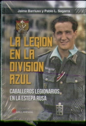 Legion En La Division Azul Caballeros Le