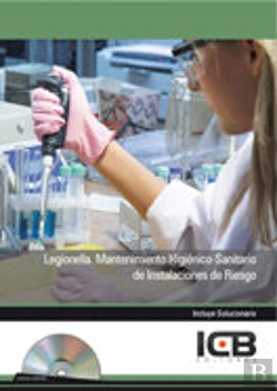 Bertrand.pt - Legionella. Mantenimiento Higiénico-Sanitario De Instalaciones De Riesgo - Incluye Contenido Multime