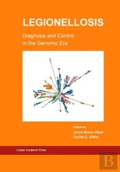 Legionellosis Diagnosis And Control In The Genomic Era