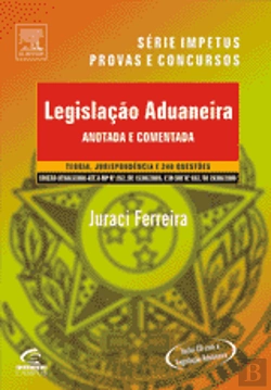 Bertrand.pt - Legislação Aduaneira - Anotada e Comentada
