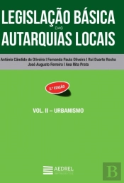 Legislação Básica das Autarquias Locais- Volume II
