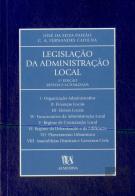 Legislação da Administração Local - 3ª Edição Revista e Actualizada