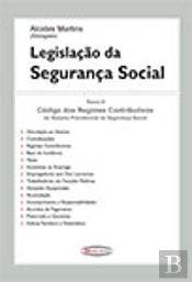 Legislação da Segurança Social Tomo II