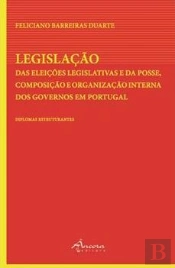 Legislação - Das Eleições Legislativas e da Posse