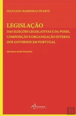 Bertrand.pt - Legislação - Das Eleições Legislativas e da Posse