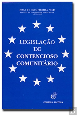 Bertrand.pt - Legislação de Contencioso Comunitário