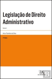 Legislação de Direito Administrativo - Volume I
