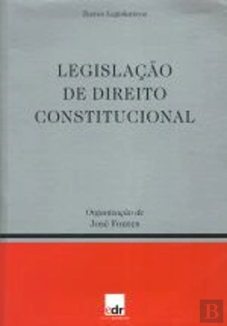 Bertrand.pt - Legislação de Direito Constitucional