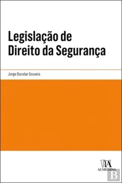 Bertrand.pt - Legislação de Direito da Segurança