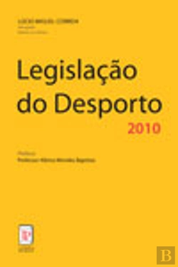 Bertrand.pt - Legislação do Desporto 2010