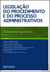 Legislação do Procedimento e do Processo Administrativos