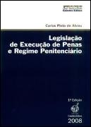 Legislação e Execução de Penas e Regime Penitenciário