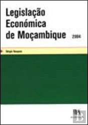Legislação Económica de Moçambique 2004