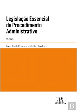 Bertrand.pt - Legislação Essencial de Procedimento Administrativo