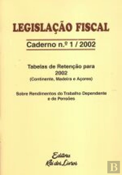 Bertrand.pt - Legislação Fiscal Caderno nº1 / 2002