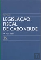 Legislação Fiscal de Cabo Verde