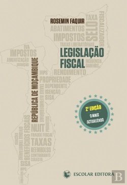 Bertrand.pt - Legislação Fiscal - República de Moçambique