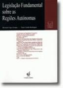 Legislação Fundamental sobre as Regiões Autónomas